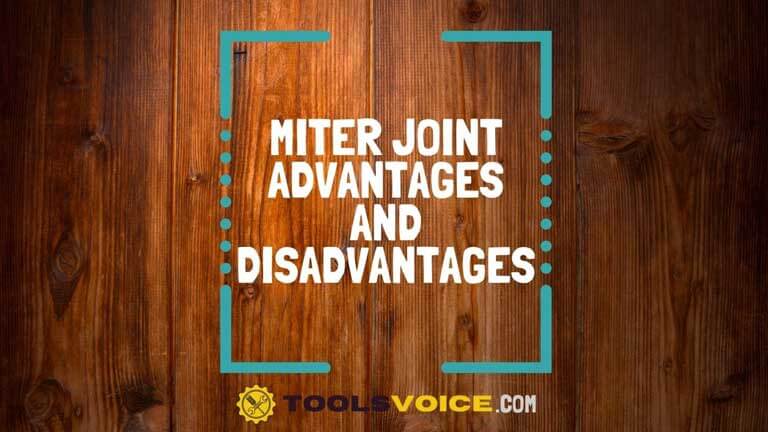 Miter Joint Advantages and Disadvantagesv