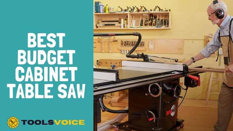 Best budget cabinet table saw