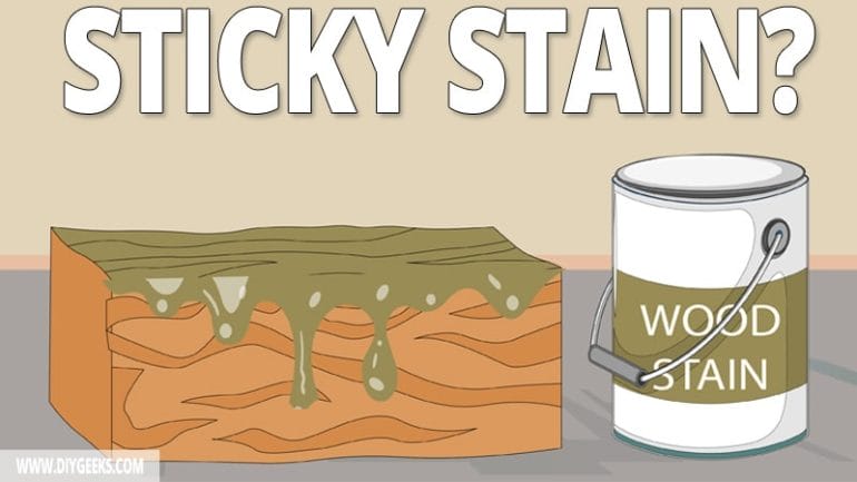 how to fix sticky wood stain
